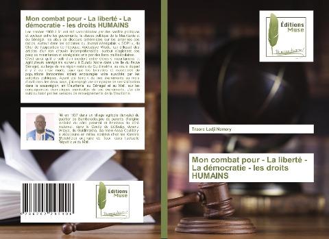Mon combat pour - La liberté - La démocratie - les droits HUMAINS