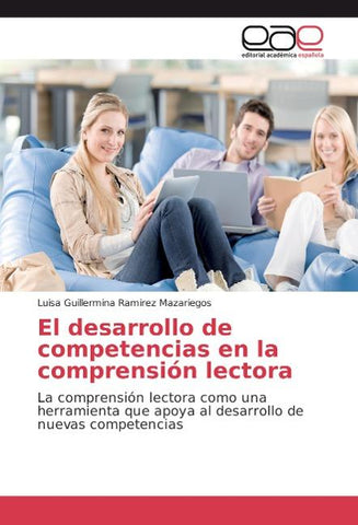 El desarrollo de competencias en la comprensión lectora