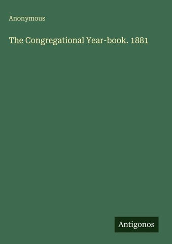 The Congregational Year-book. 1881