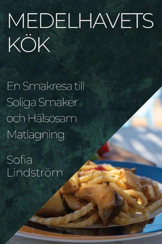 Medelhavets Kök