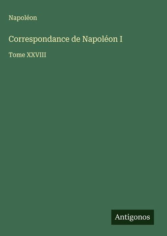 Correspondance de Napoléon I