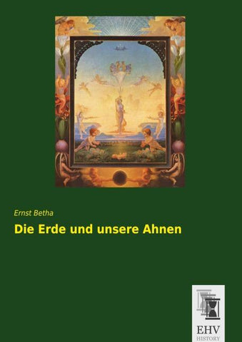 Die Erde und unsere Ahnen