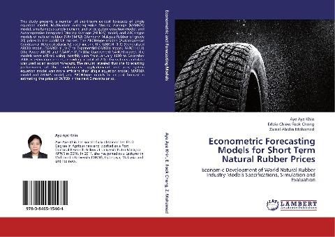 Econometric Forecasting Models for Short Term Natural Rubber Prices