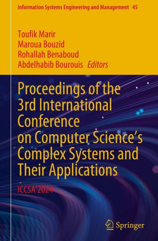 Proceedings of the 3rd International Conference on Computer Science's Complex Systems and Their Applications