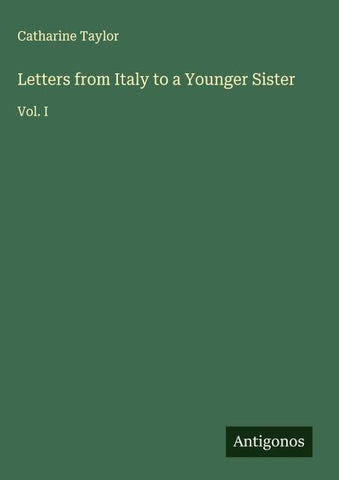 Letters from Italy to a Younger Sister