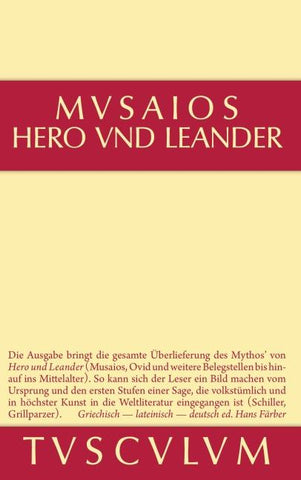 Hero und Leander und die weiteren antiken Zeugnisse