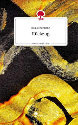 Rückzug. Life is a Story - story.one