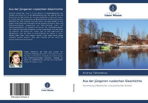 Aus der jüngeren russischen Geschichte