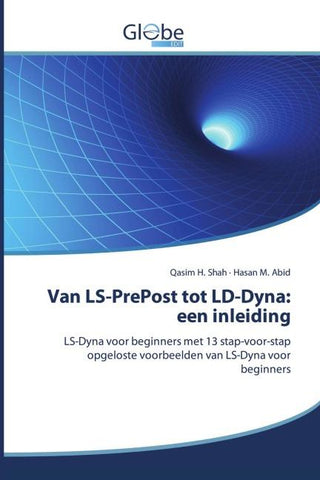 Van LS-PrePost tot LD-Dyna: een inleiding