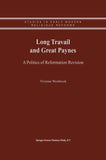 Long Travail and Great Paynes