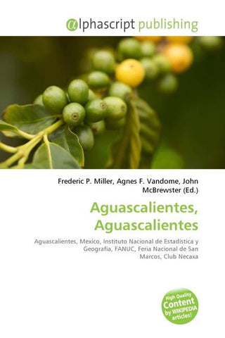 Aguascalientes, Aguascalientes