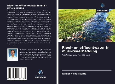 Riool- en effluentwater in musi-rivierbedding