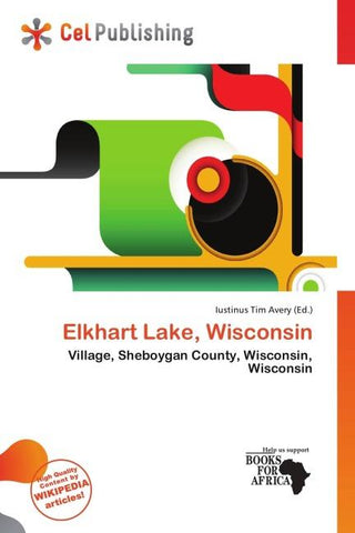 Elkhart Lake, Wisconsin