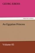 An Egyptian Princess - Volume 05