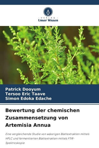 Bewertung der chemischen Zusammensetzung von Artemisia Annua
