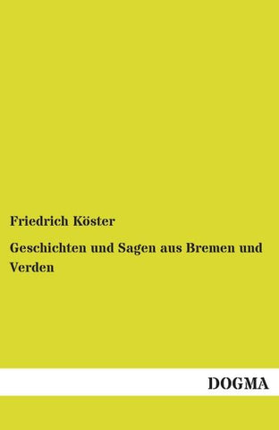 Geschichten und Sagen aus Bremen und Verden