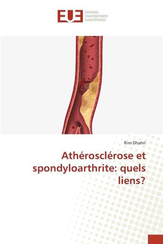 Athérosclérose et spondyloarthrite: quels liens?