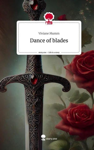 Dance of blades. Life is a Story - story.one