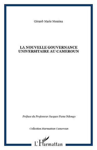 La nouvelle gouvernance universitaire au Cameroun