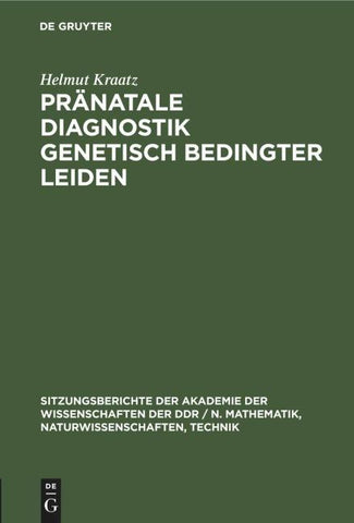 Pränatale Diagnostik genetisch bedingter Leiden