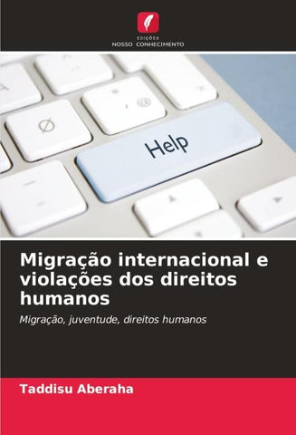 Migração internacional e violações dos direitos humanos