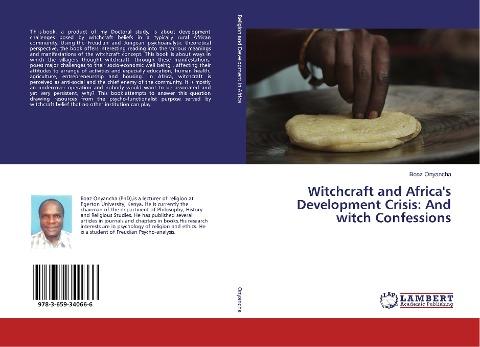 Witchcraft and Africa's Development Crisis: And witch Confessions