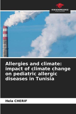 Allergies and climate: impact of climate change on pediatric allergic diseases in Tunisia
