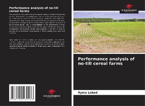 Performance analysis of no-till cereal farms