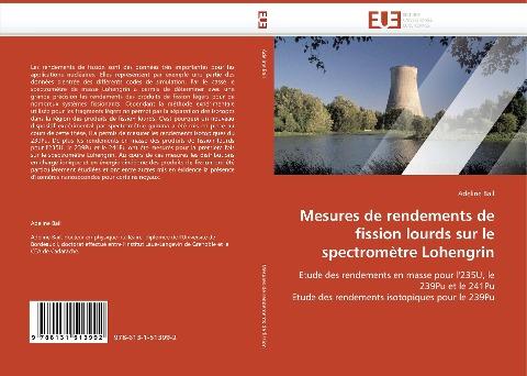 Mesures de rendements de fission lourds sur le spectromètre Lohengrin