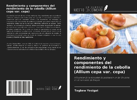 Rendimiento y componentes del rendimiento de la cebolla (Allium cepa var. cepa)