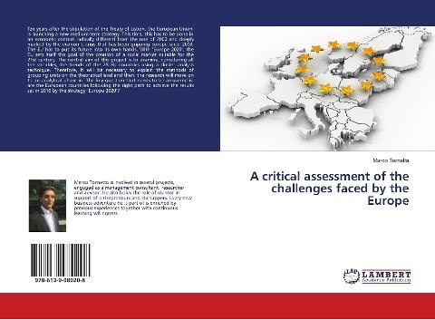 A critical assessment of the challenges faced by the Europe