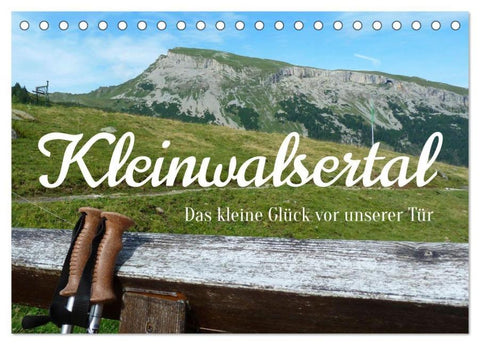 Kleinwalsertal - Das kleine Glück vor unserer Tür (Tischkalender 2026 DIN A5 quer), CALVENDO Monatskalender