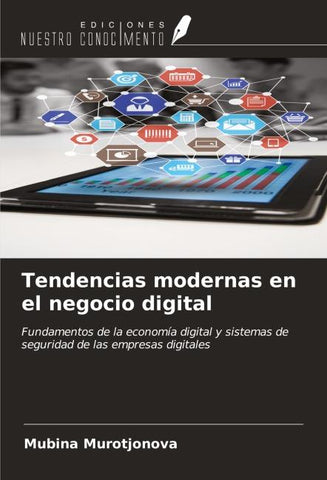 Tendencias modernas en el negocio digital