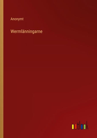 Wermlänningarne