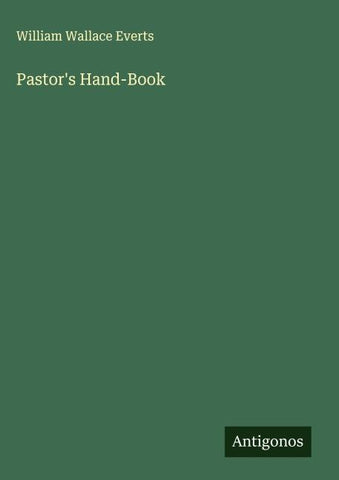 Pastor's Hand-Book