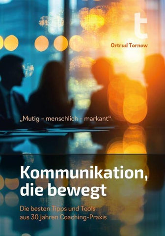 Mutig - menschlich - markant