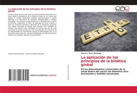 La aplicación de los principios de la bioética global