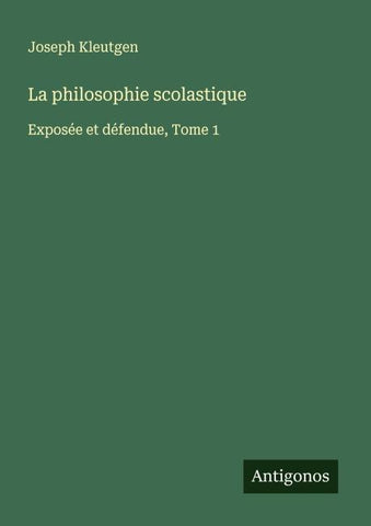 La philosophie scolastique