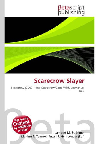 Scarecrow Slayer