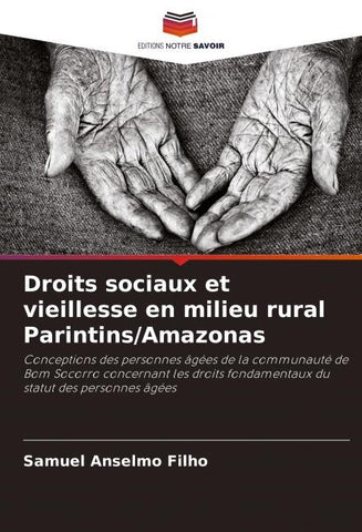Droits sociaux et vieillesse en milieu rural Parintins/Amazonas