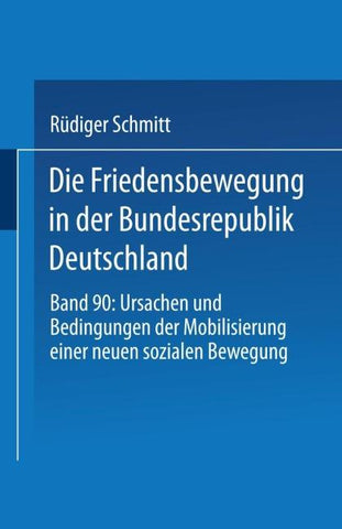 Die Friedensbewegung in der Bundesrepublik Deutschland