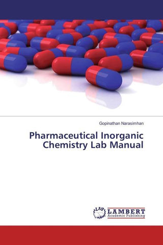 Pharmaceutical Inorganic Chemistry Lab Manual