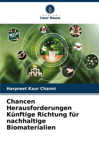 Chancen Herausforderungen Künftige Richtung für nachhaltige Biomaterialien