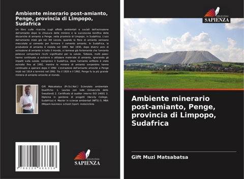 Ambiente minerario post-amianto, Penge, provincia di Limpopo, Sudafrica