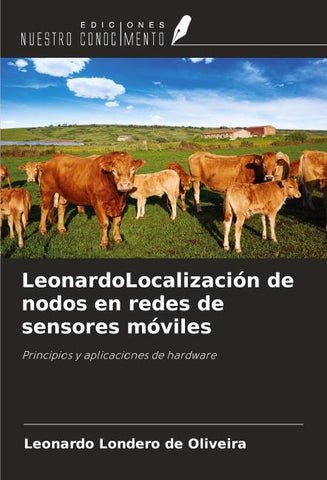 LeonardoLocalización de nodos en redes de sensores móviles
