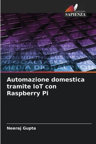 Automazione domestica tramite IoT con Raspberry Pi