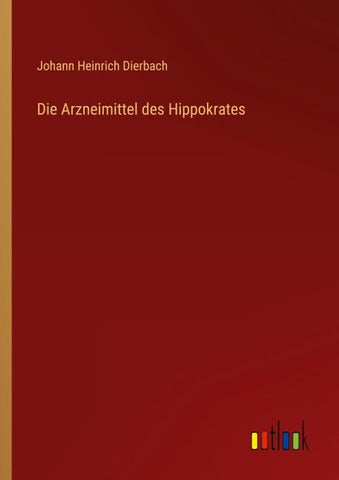 Die Arzneimittel des Hippokrates