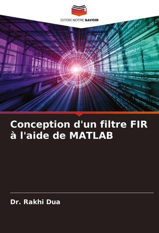 Conception d'un filtre FIR à l'aide de MATLAB
