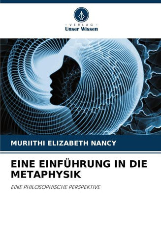 EINE EINFÜHRUNG IN DIE METAPHYSIK