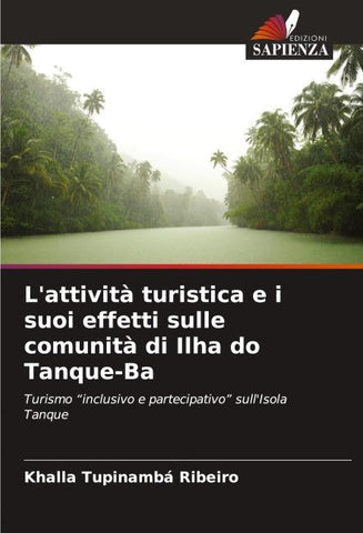 L'attività turistica e i suoi effetti sulle comunità di Ilha do Tanque-Ba